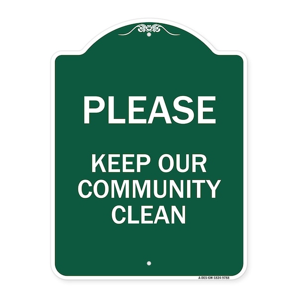 Signmission Please Keep Our Community Clean Heavy-Gauge Aluminum Architectural Sign, 24" x 18", GW-1824-9788 A-DES-GW-1824-9788 - main